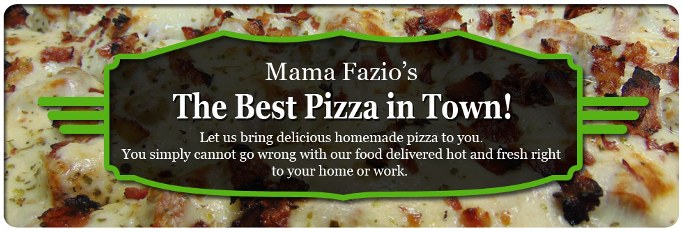 Mama Fazio's Pizza